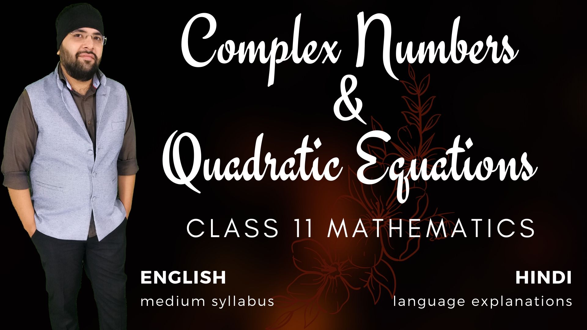 Complex Numbers Class 11 Maths | Ashish Kumar - Let's Learn