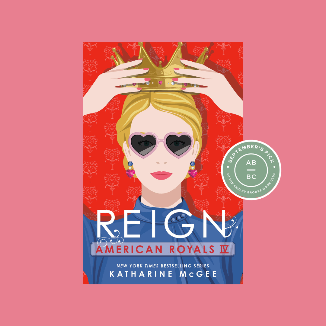 Reign By Katharine McGee Ashley Brooke Lifestyle Blog