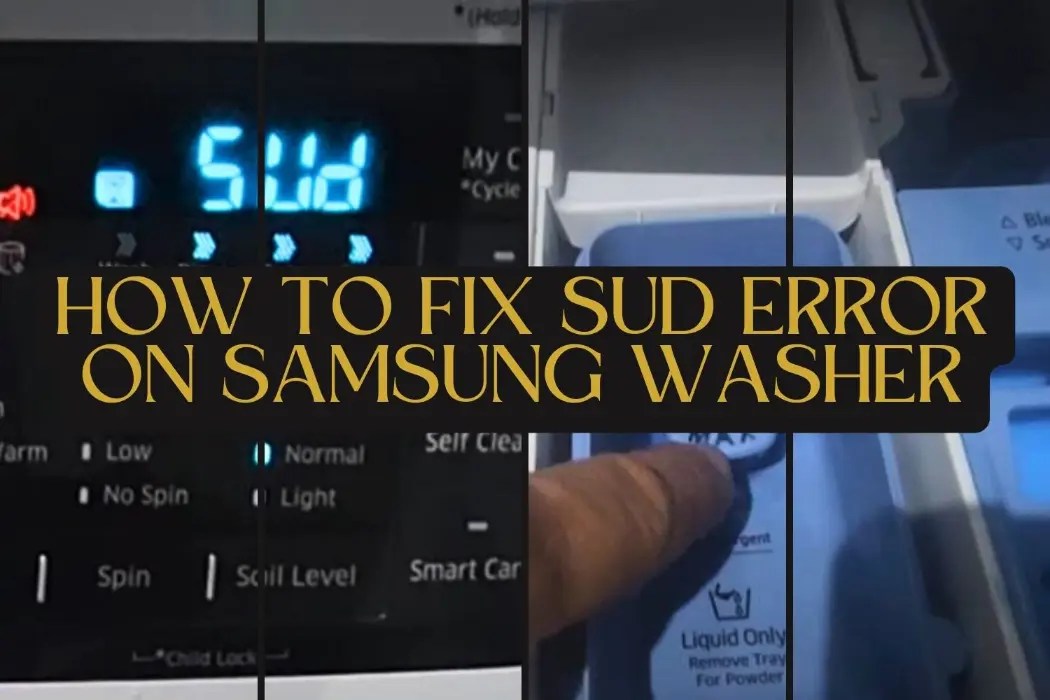 How To Fix SUD Error On SAMSUNG Washer in 2024