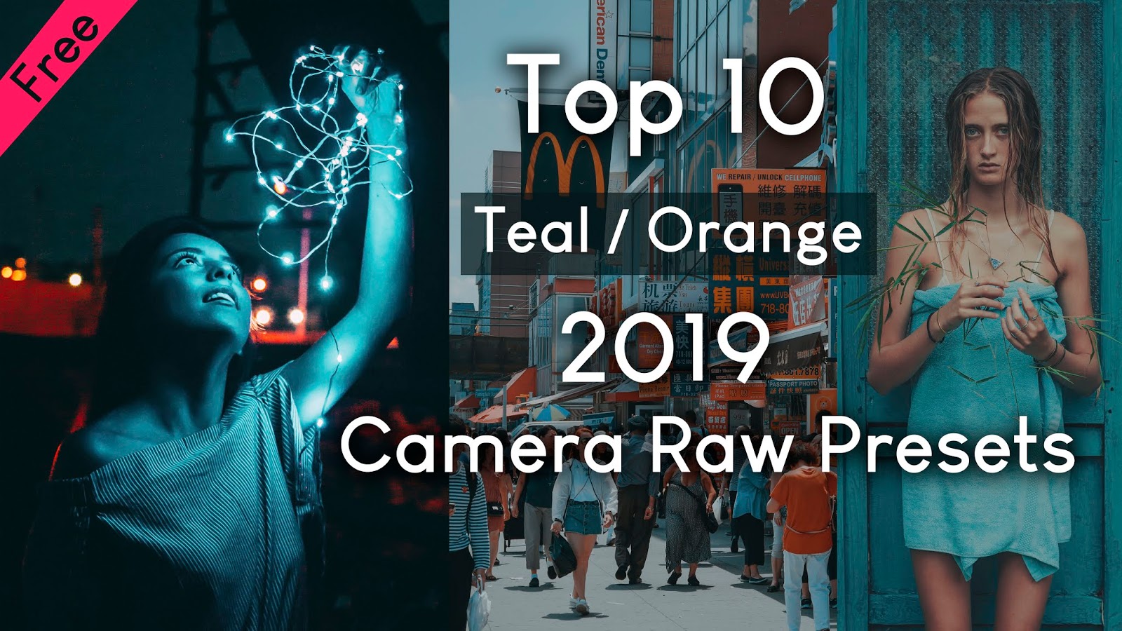 Download Free Top 10 Teal & Orange Camera Raw Presets of 2020 Top 10