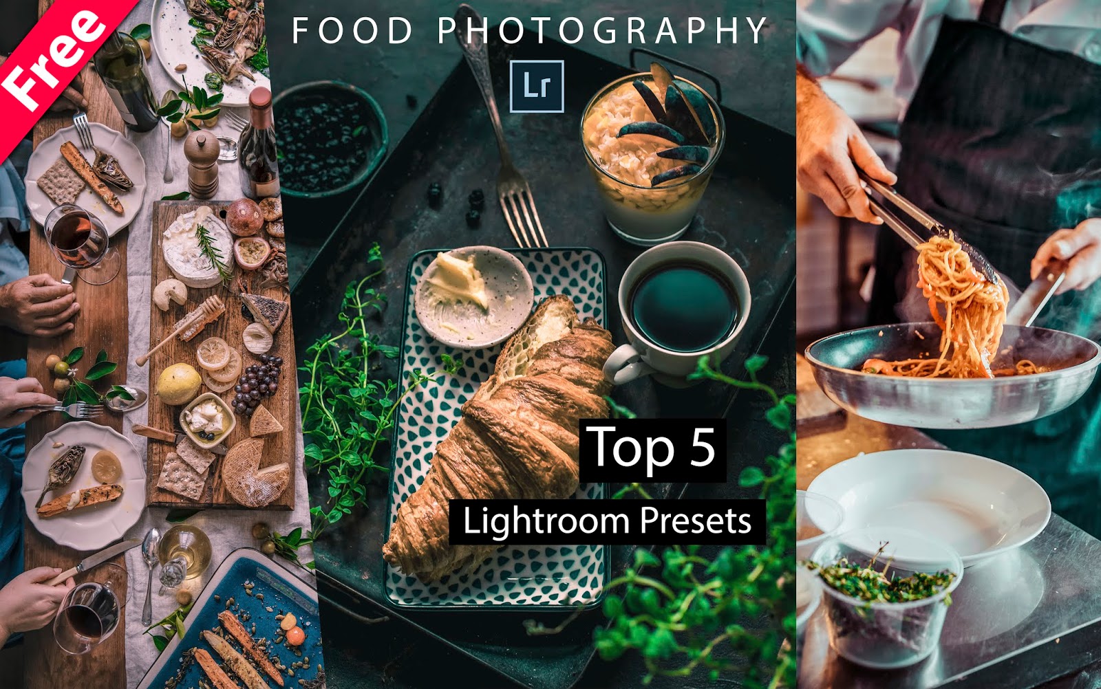 Download Top 5 Food Photography Lightroom Presets for Free How to