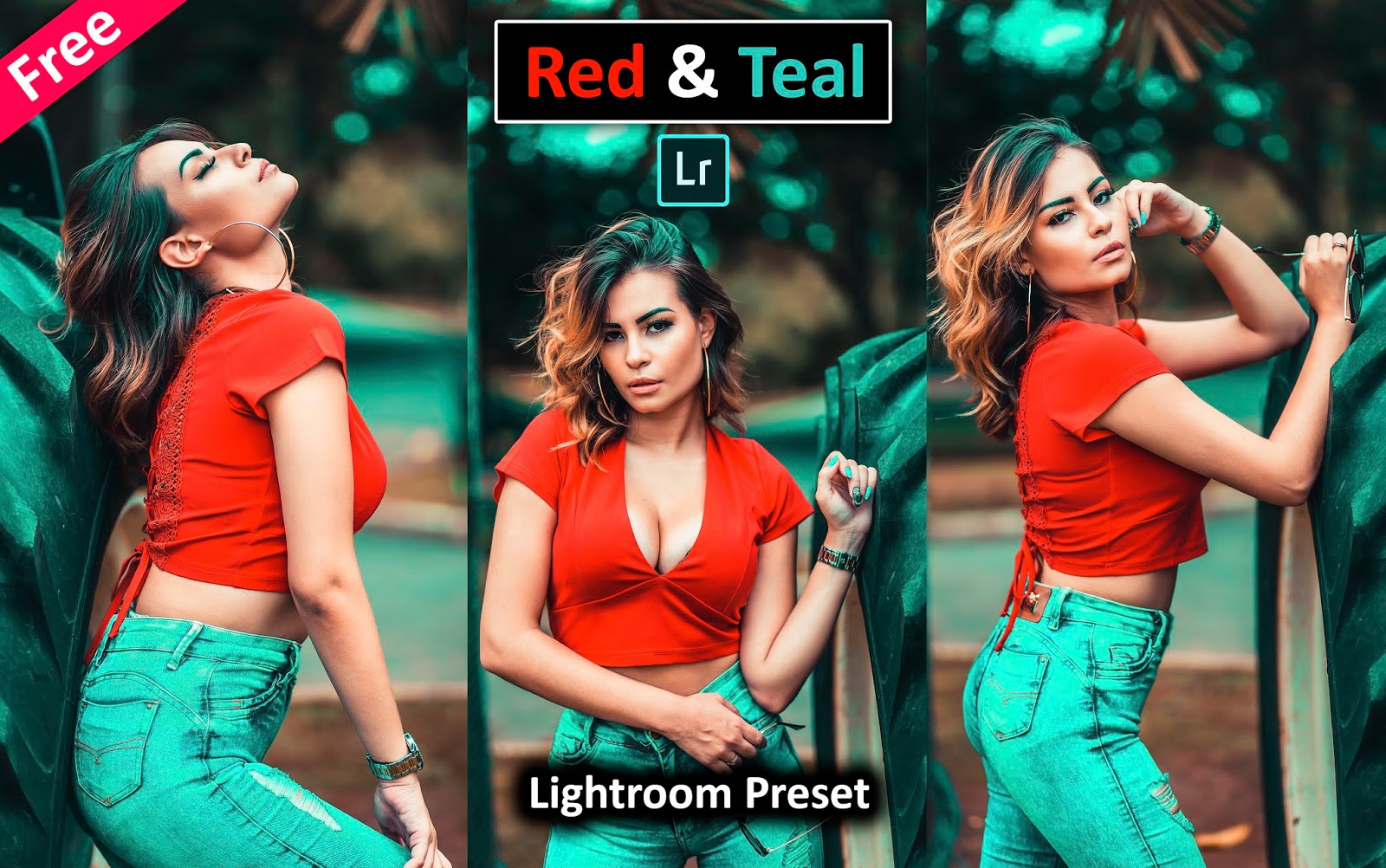 Download Red & Teal Lightroom Preset for Free How to Edit Your Photos