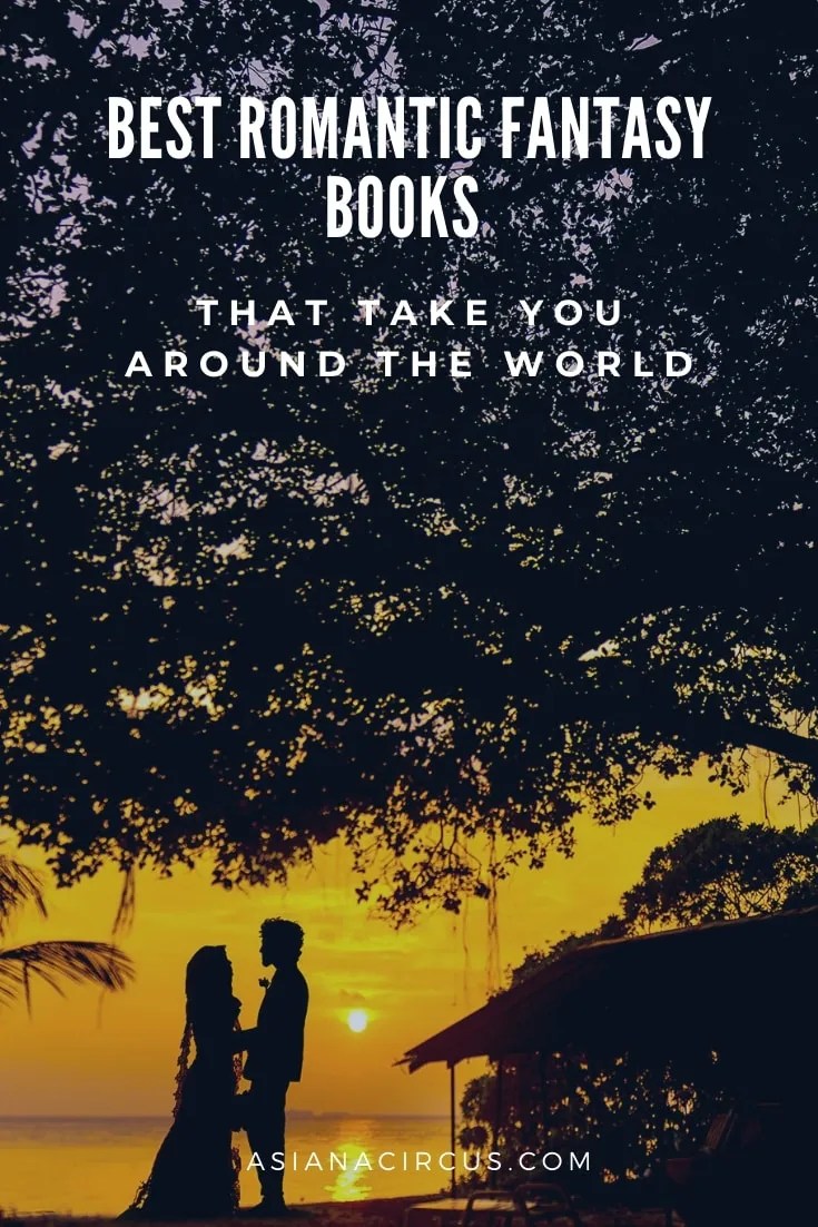41 Best Romantic Fantasy Books & Novels to Read 2020 Asiana Circus