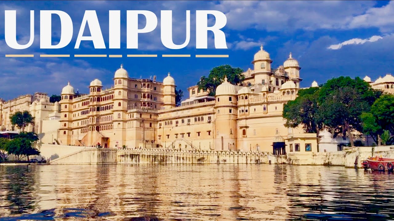 Udaipur Top 5 Destinations Of “The City Of Lakes”