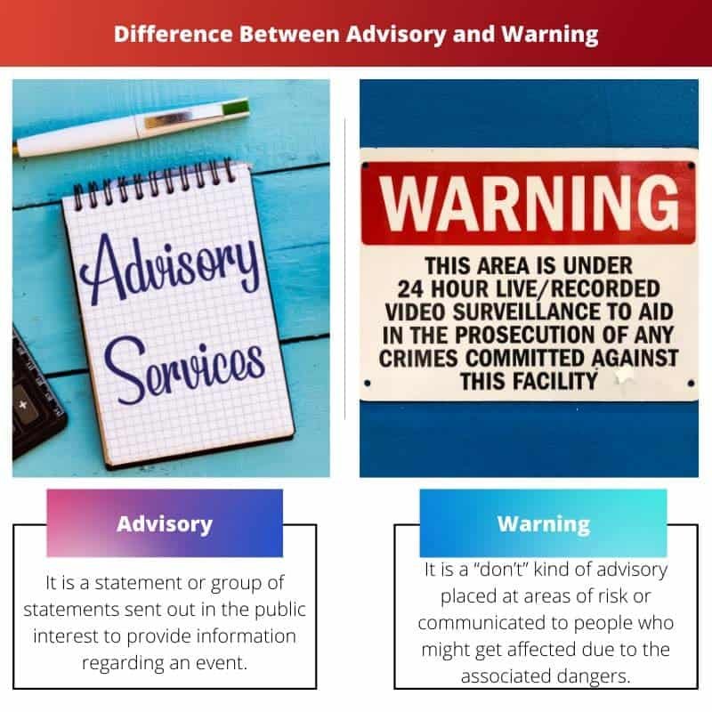Advisory vs Warning Difference and Comparison
