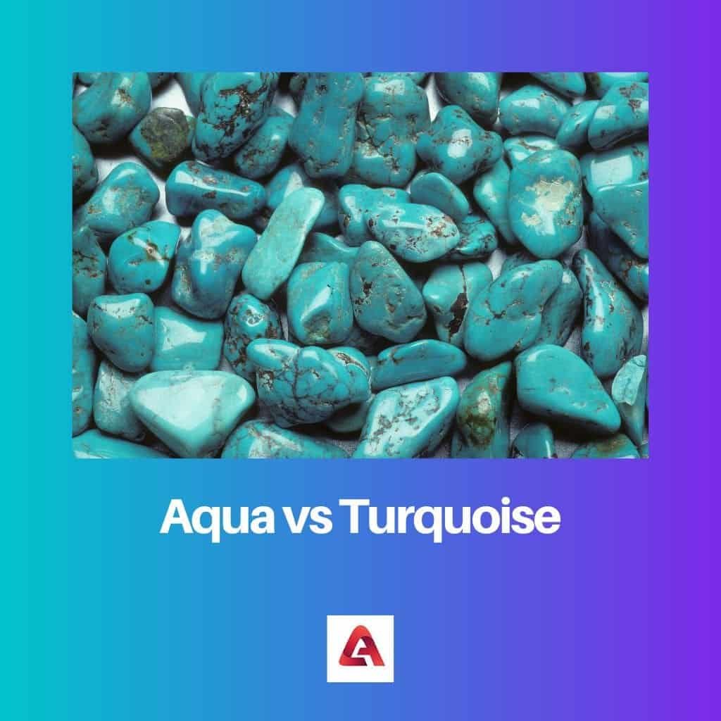 Aqua vs Turquoise Difference and Comparison