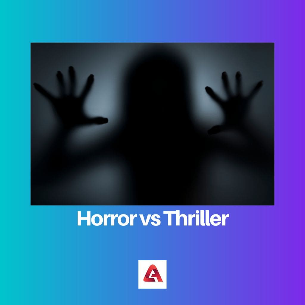 Horror vs Thriller diferencia y comparación