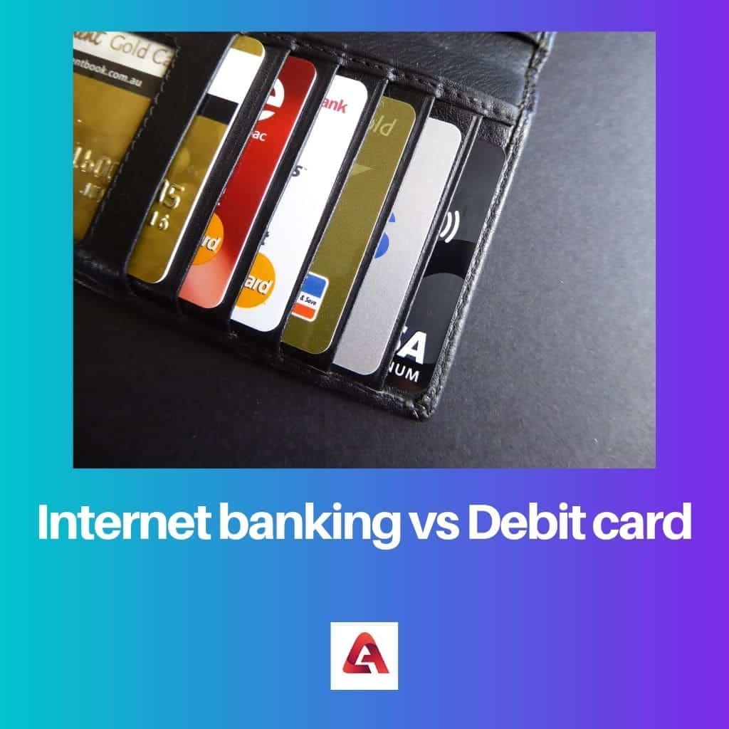 Banking vs Debit Card Difference and Comparison