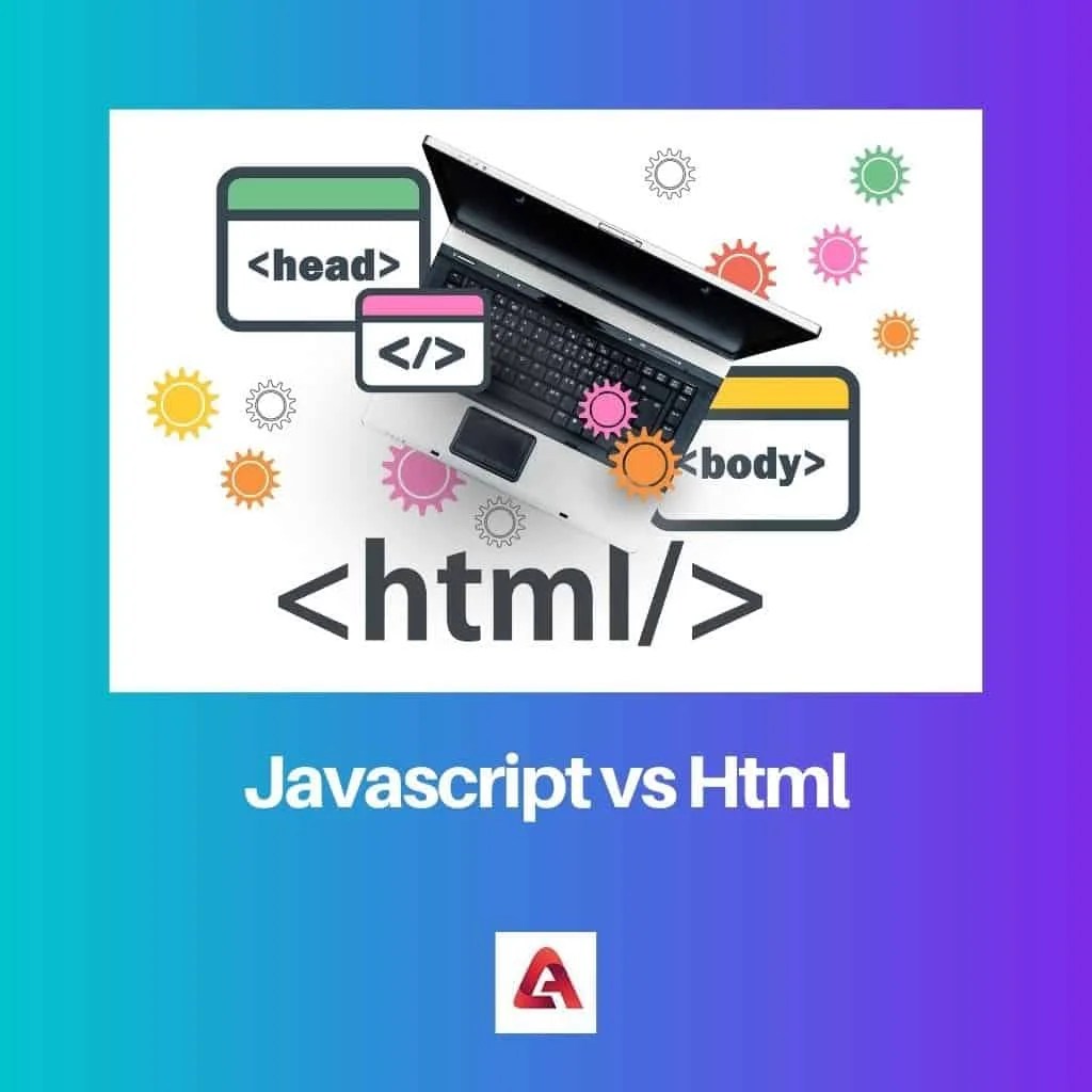 JavaScript vs HTML Difference and Comparison