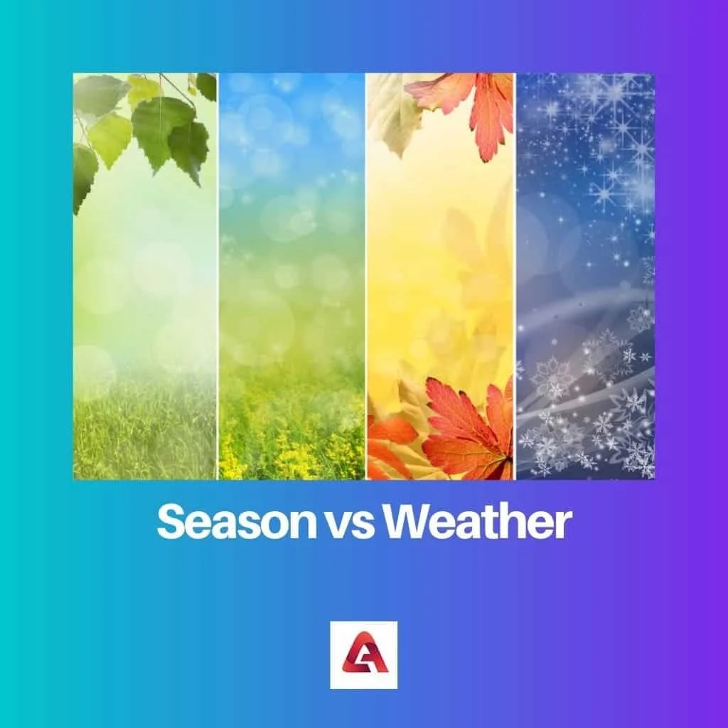 Season vs Weather Difference and Comparison