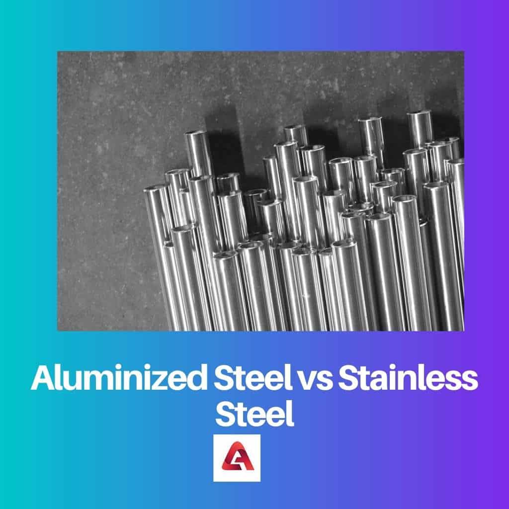 Aluminized Steel vs Stainless Steel Difference and Comparison