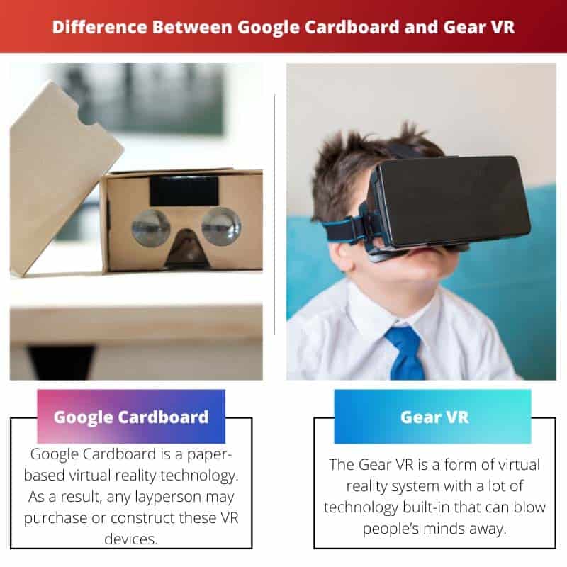 Google Cardboard vs Gear VR Difference and Comparison