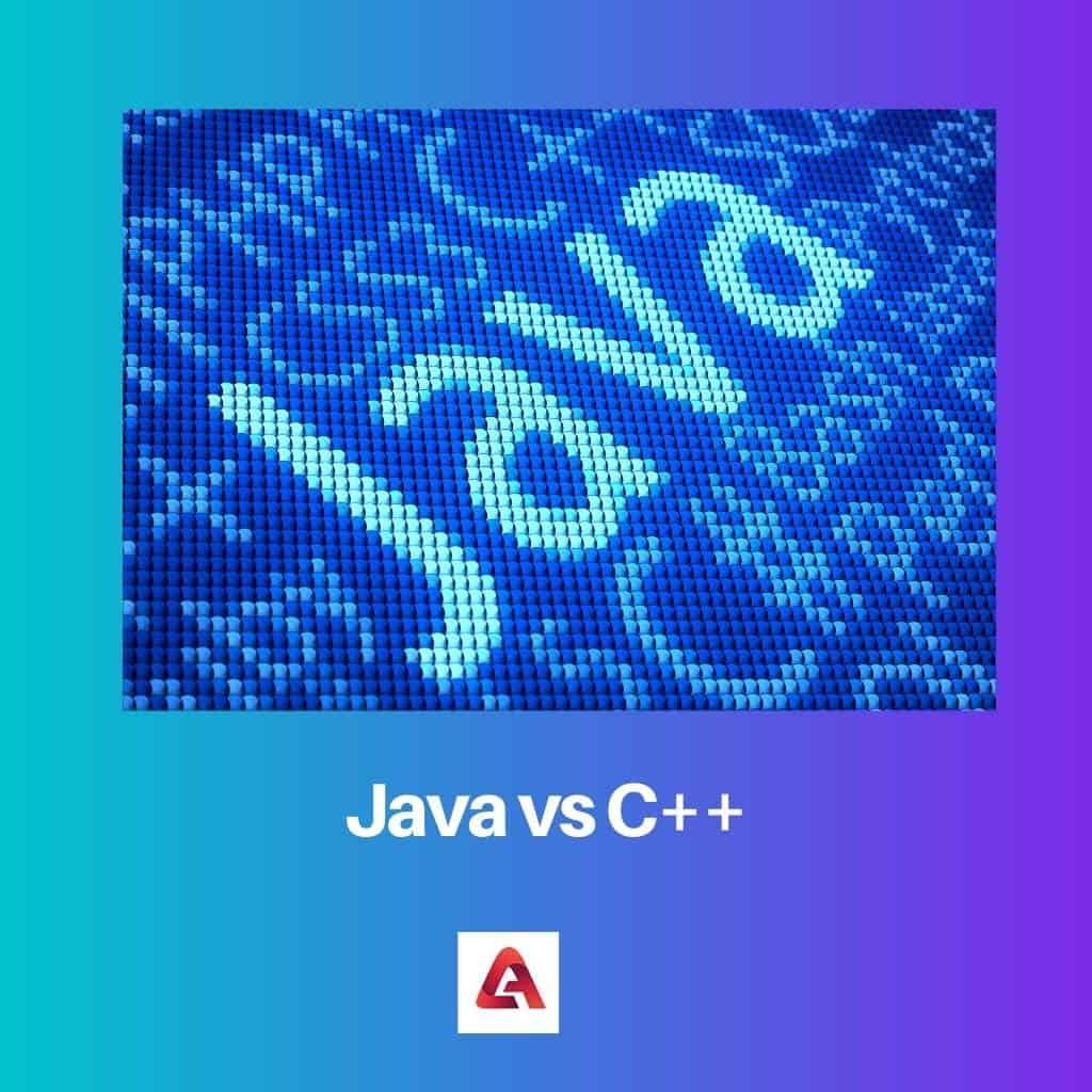 Java vs C++ Difference and Comparison