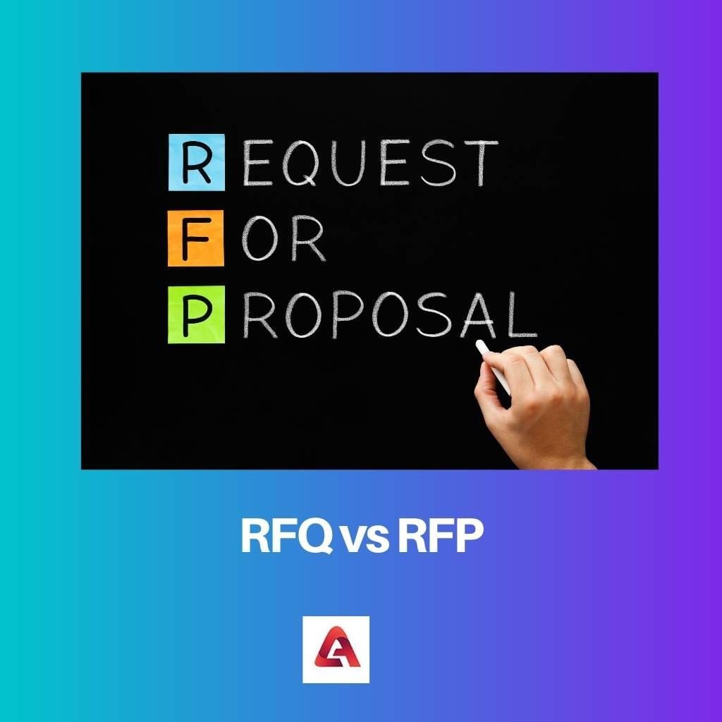 RFQ vs RFP Difference and Comparison