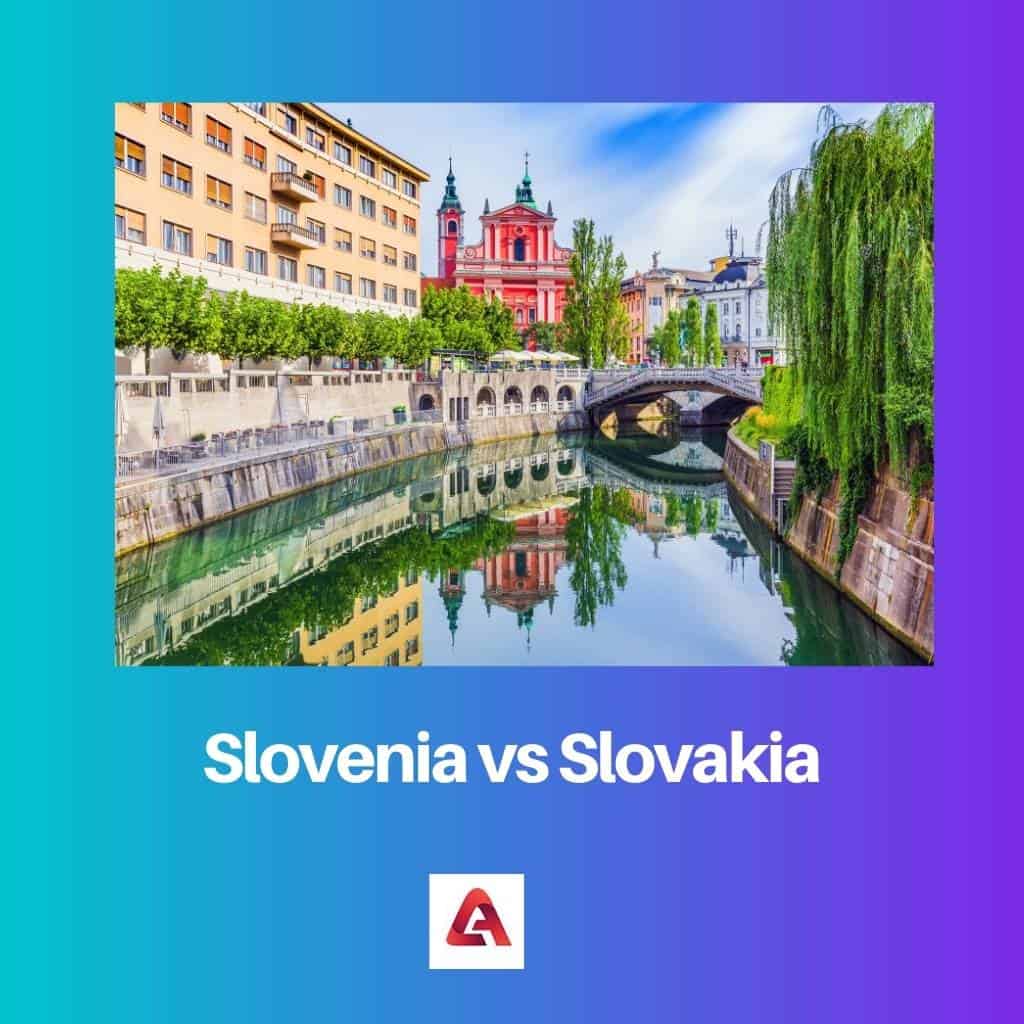 Slovenia vs Slovakia Perbedaan dan Perbandingan