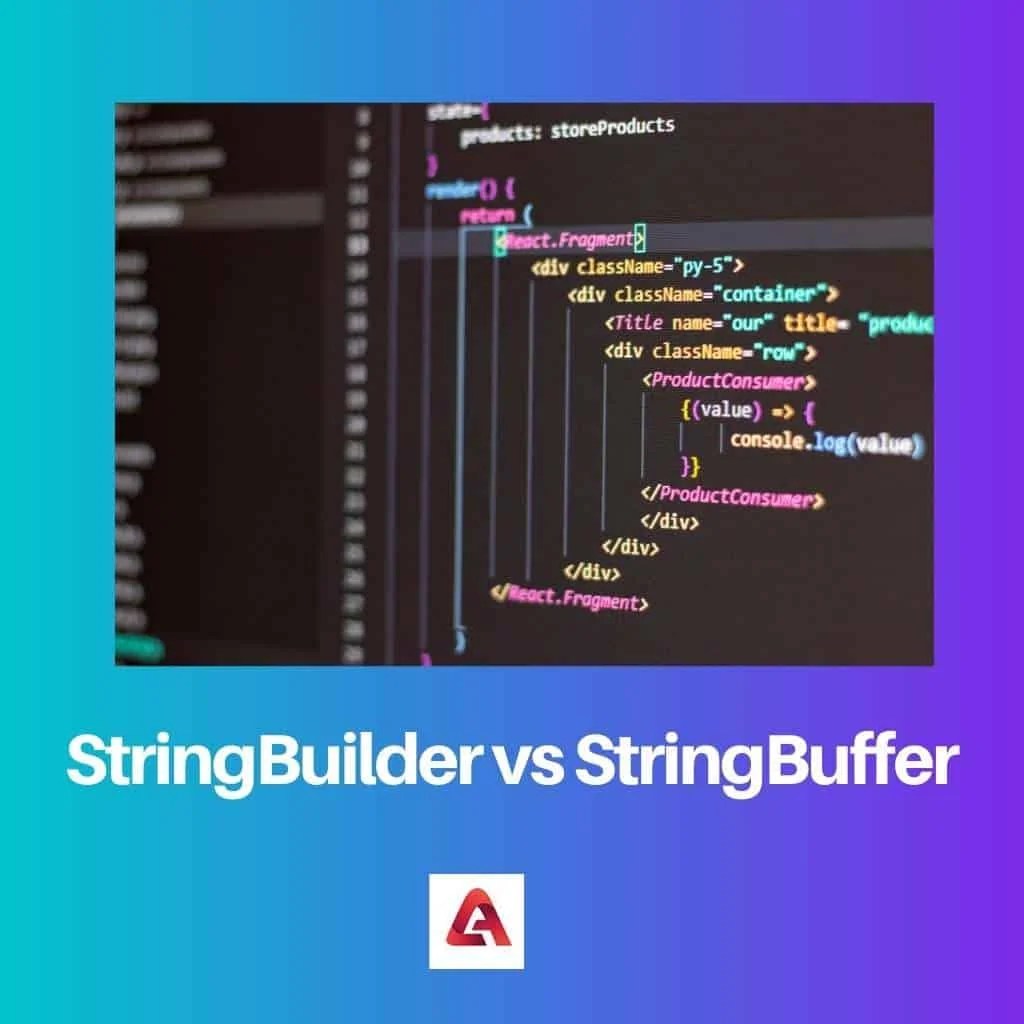 StringBuilder vs StringBuffer Difference and Comparison