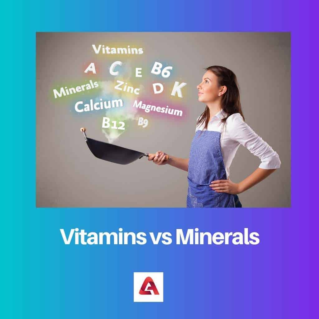 Vitaminas vs Minerales Diferencia y Comparación