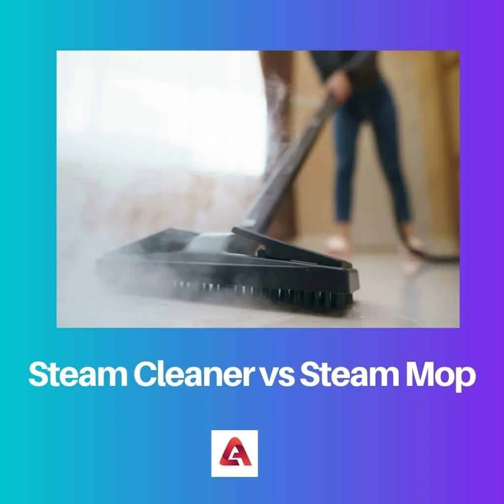 Steam Cleaner vs Steam Mop diferencia y comparación