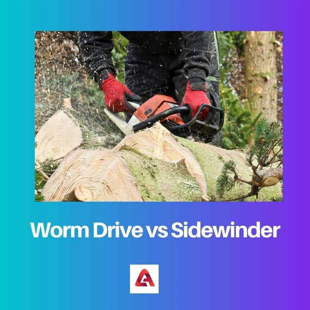 Worm Drive vs Sidewinder Perbedaan dan Perbandingan