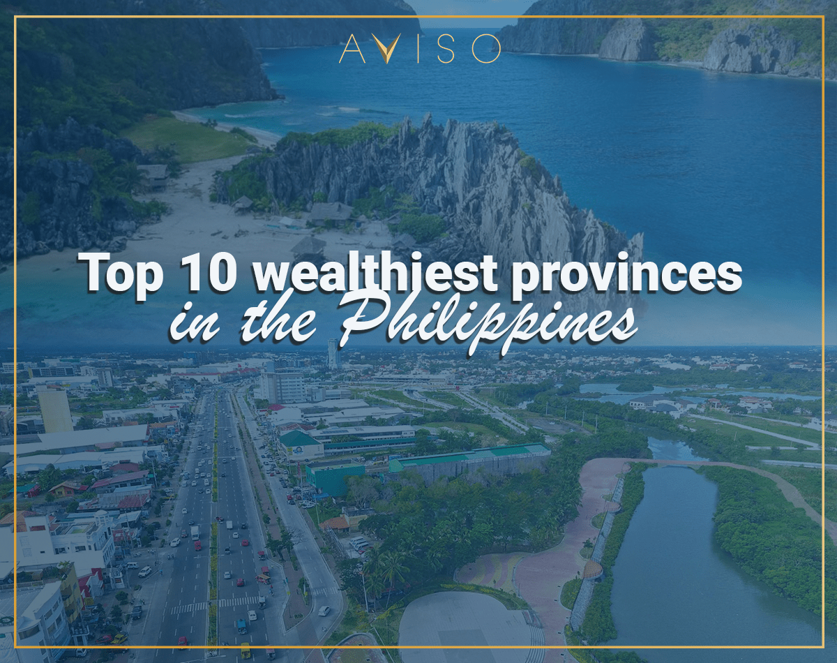 TOP 10 WEALTHIEST PROVINCES IN THE PHILIPPINES (2023)