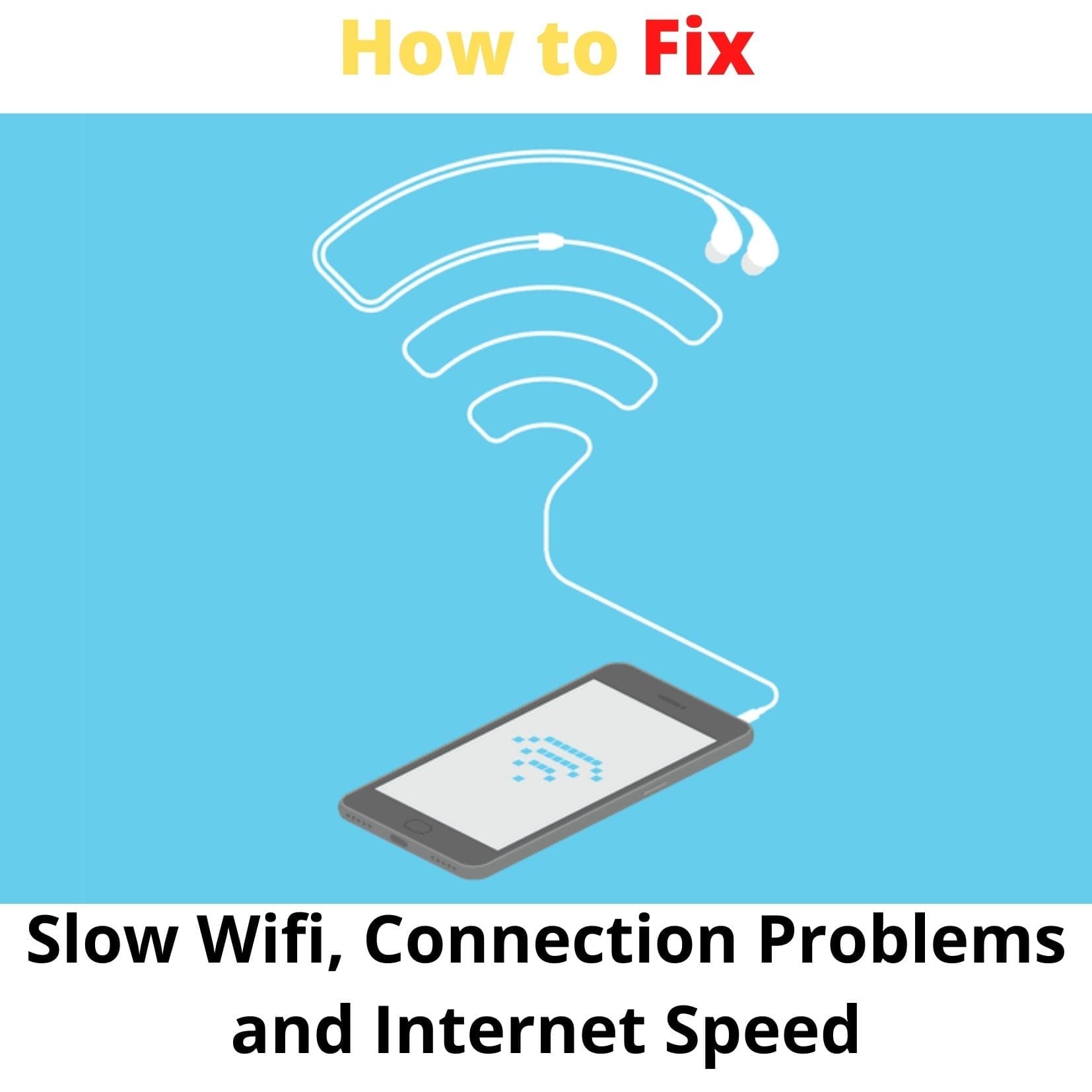 How to Fix Slow WiFi, Connection Problems, Speed Ask Diaz
