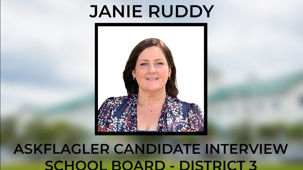 AskFlagler School Board Interview Janie Ruddy AskFlagler