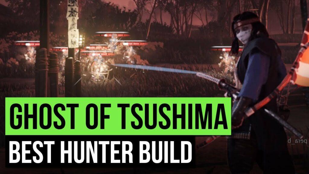 Ghost of Tsushima Hunter 5 Best build in Legend mode