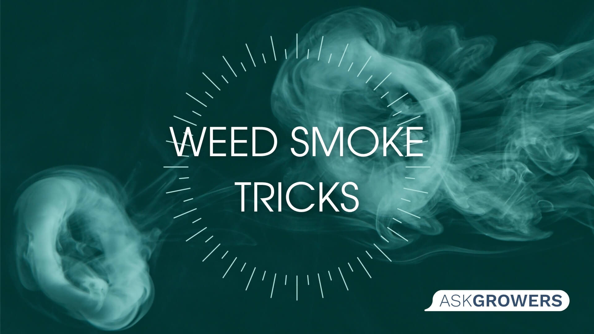 Smoking Tricks With Cannabis AskGrowers