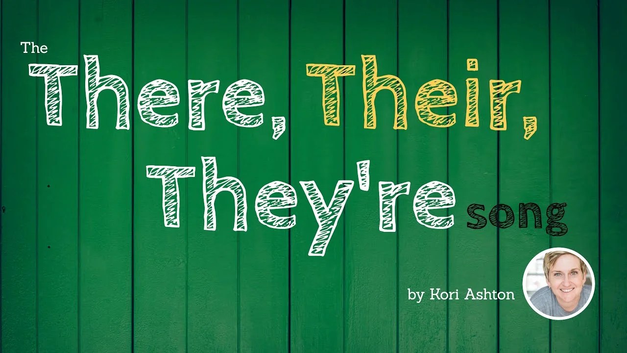 The There, Their, & They're Song - Ask Kori