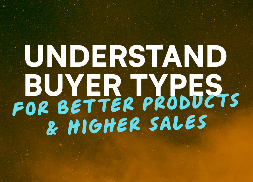 Understand Buyer Types for Better Products and Higher Sales The ASK Method® Company