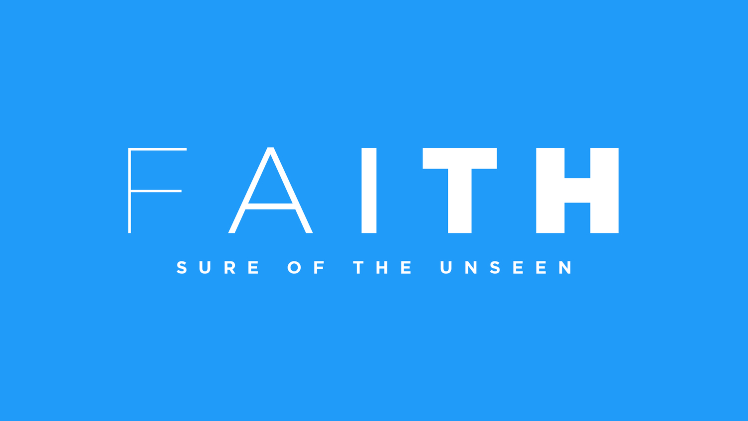 Church Graphics Series "Faith Sure of The Unseen" AskPortia