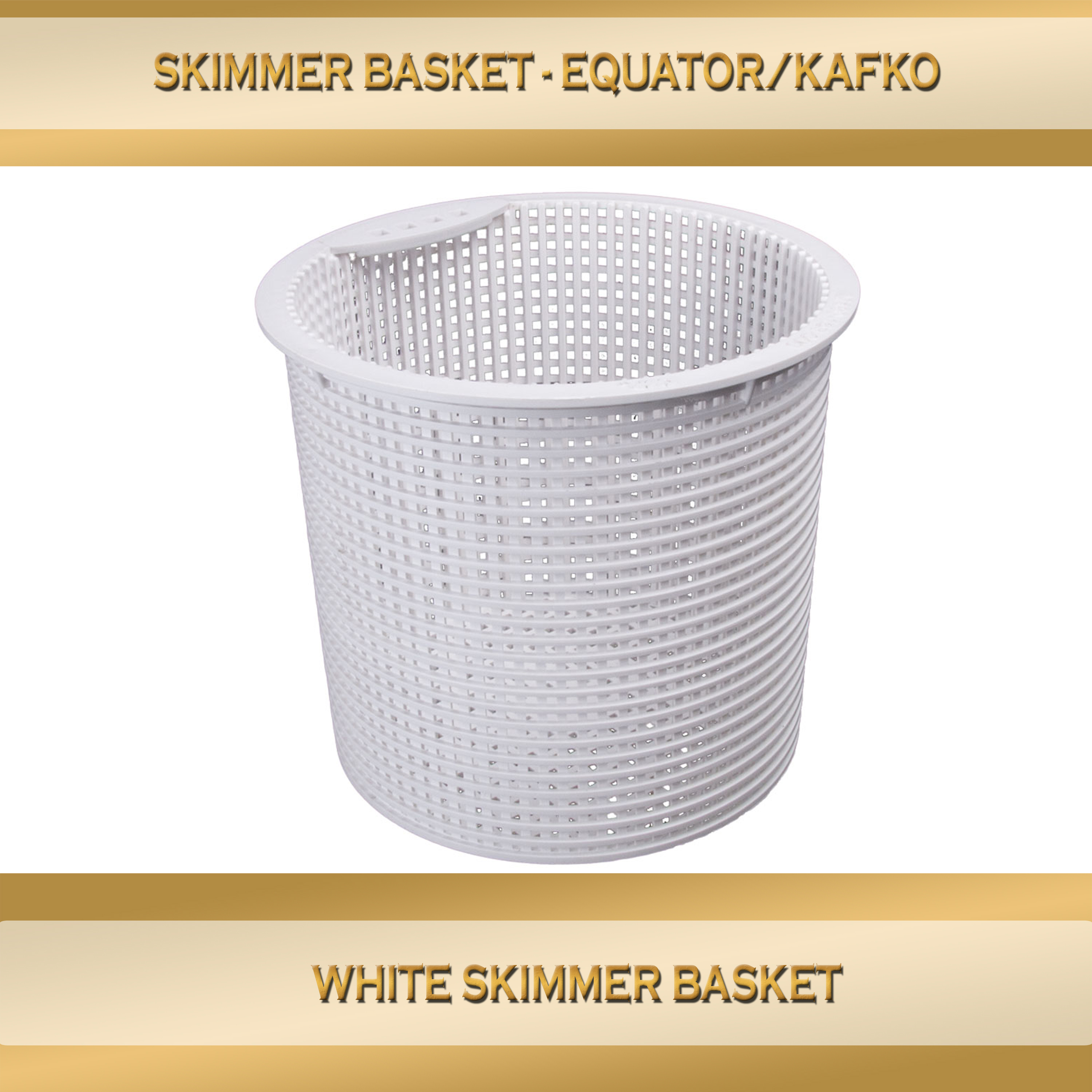 Kafko (Equator) Skimmer Basket White 1901631 Ask the Pool Guy