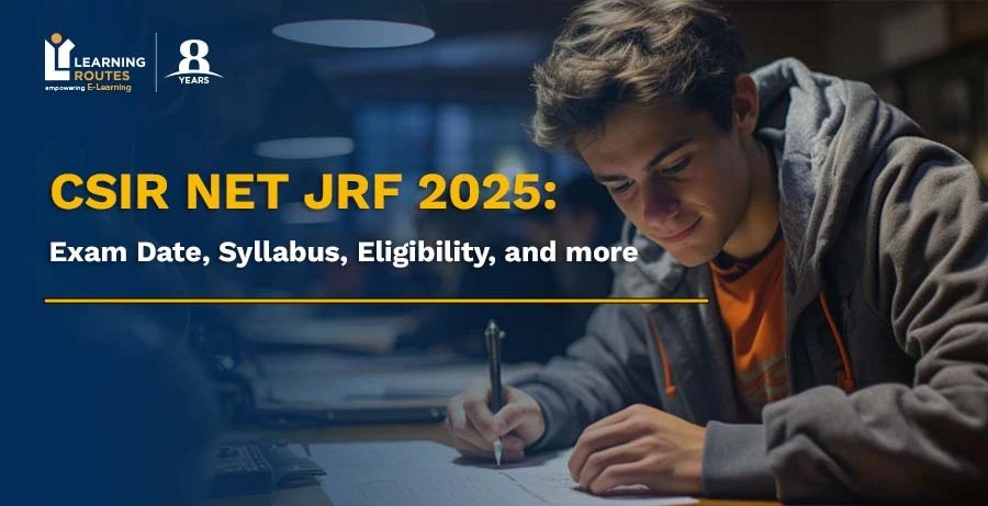CSIR NET JRF 2025 Important Dates, Syllabus & Eligibility CSIR NET JRF 2025 Important Dates, Syllabus & Eligibility