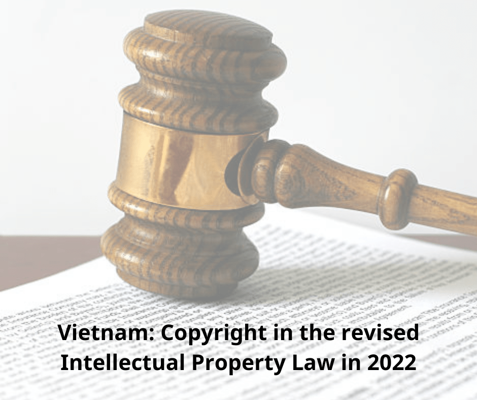 Vietnam Provisions on copyright in the revised Intellectual Property