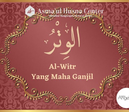 Penjelasan Asmaul Husna Archives - Laman 7 Dari 10 - Asmaul Husna Center 462_X_534_jpg