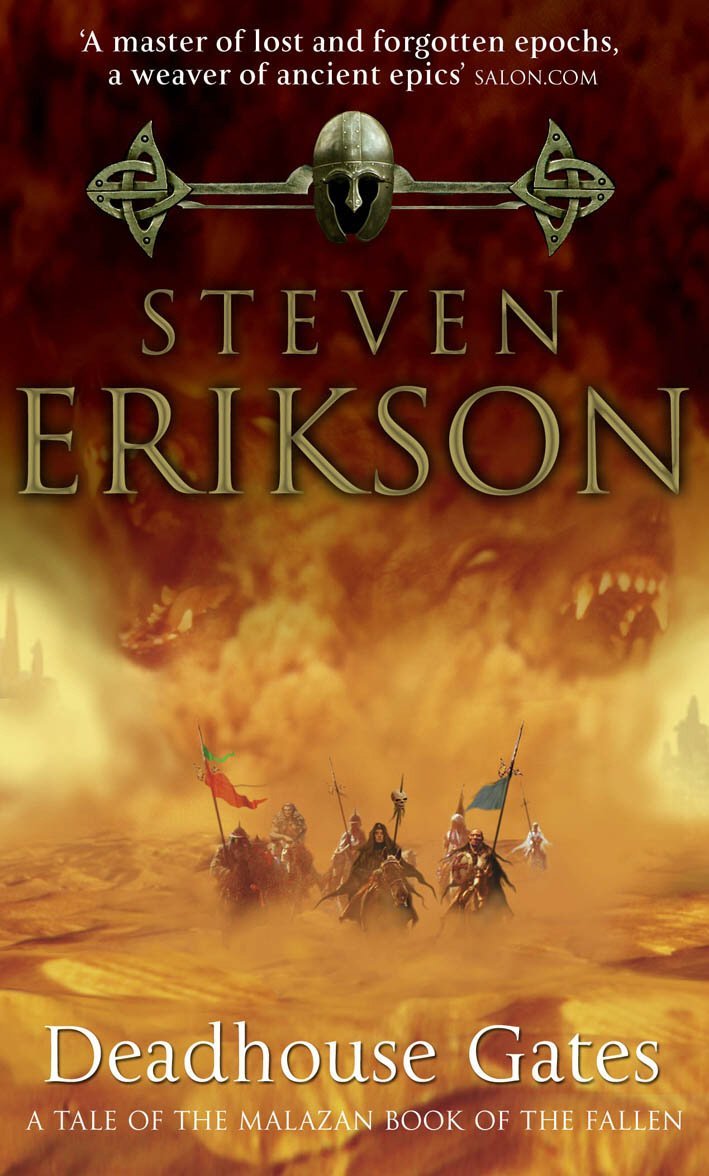 Deadhouse Gates (The Malazan Book of the Fallen 2) by Steven Erikson … zivis kraulā nepeld