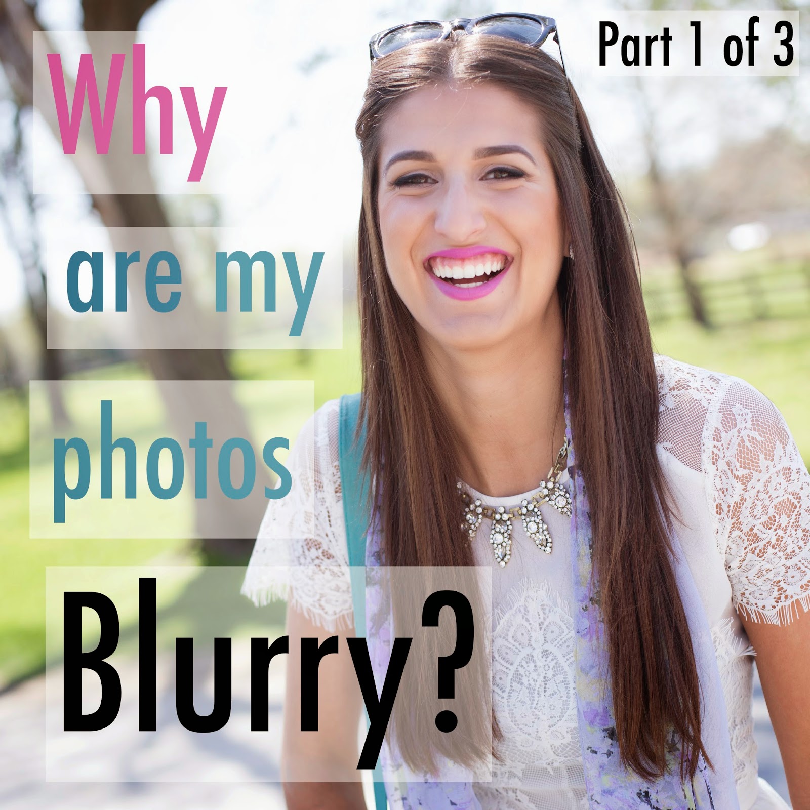 Photo Tip Thursday Why Are My Photos Blurry? {Part 1 of 3} A
