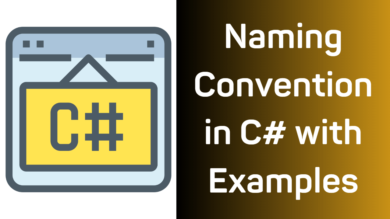 Naming Convention in C with Examples