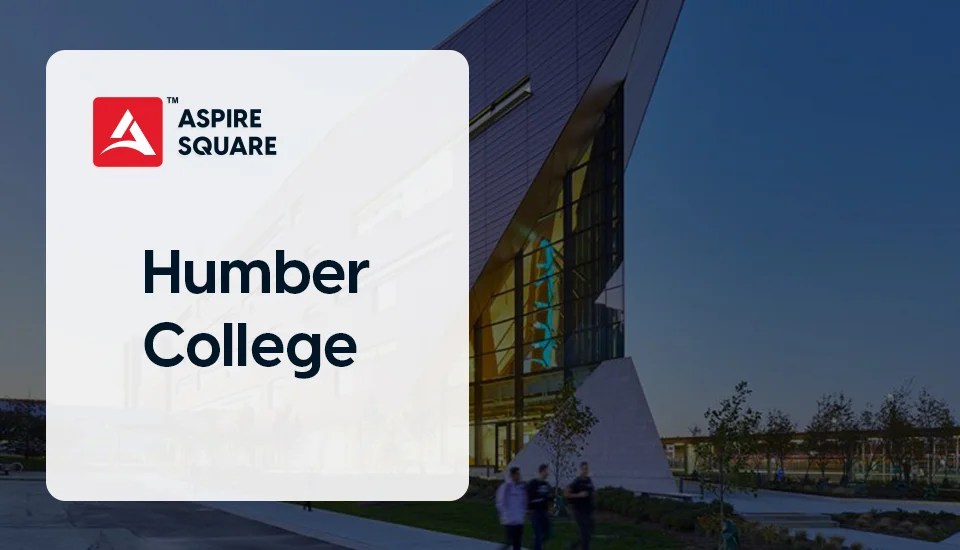 Humber College Programs & Requirements for May Intake 2025