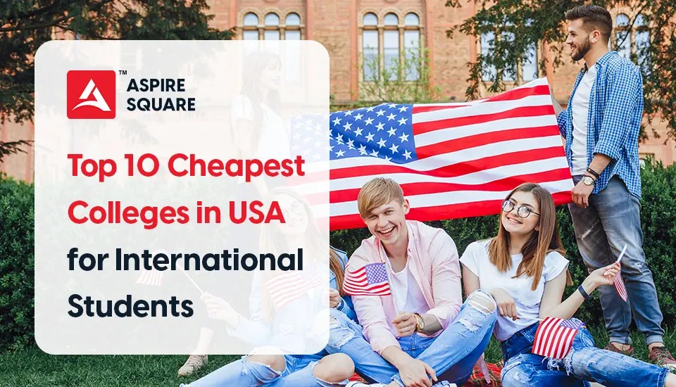 Top 10 Cheapest Universities in USA for International Students