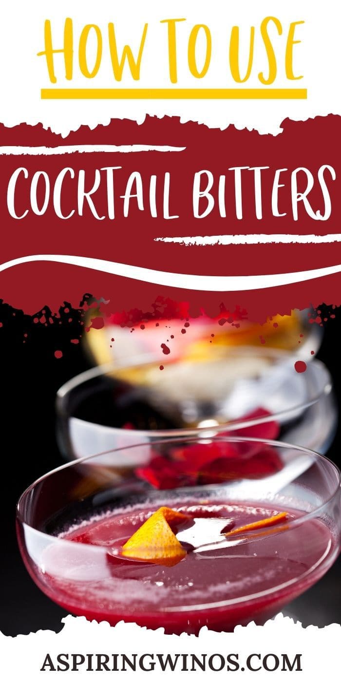 What are Cocktail Bitters? Aspiring Winos