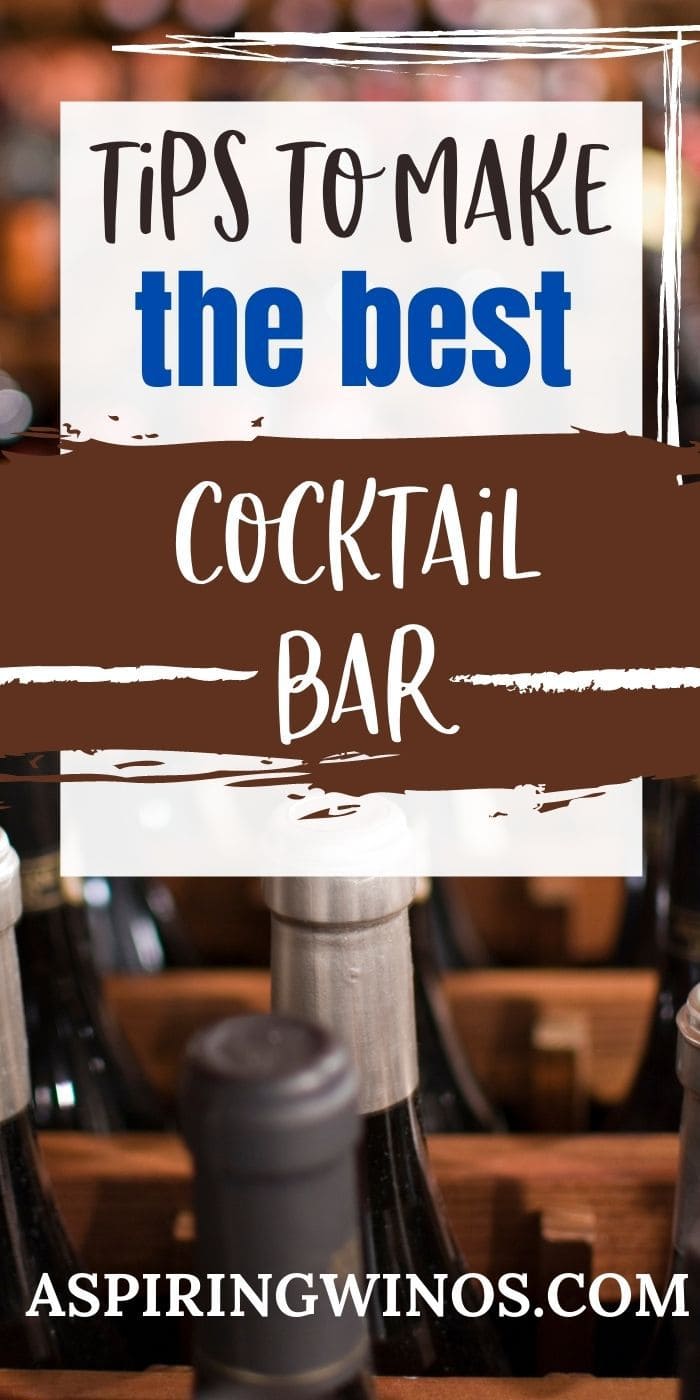 How to Make a Cocktail Bar Aspiring Winos