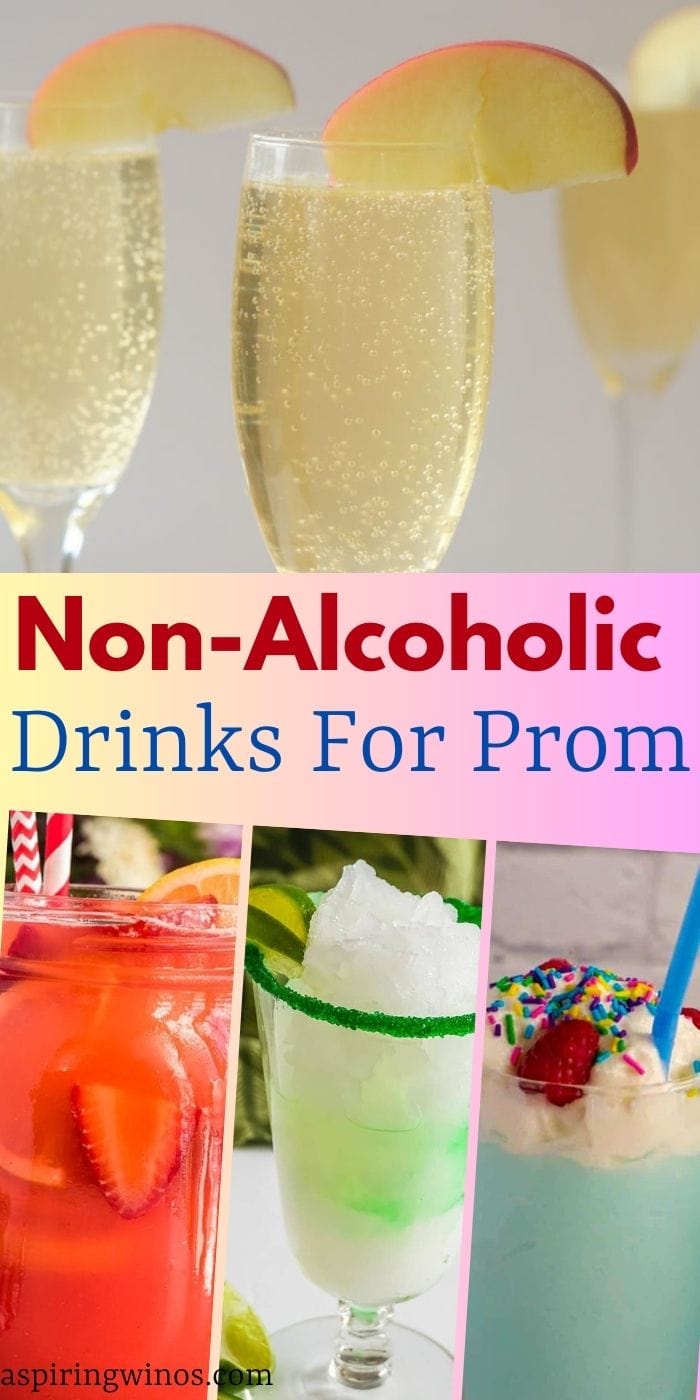 NonAlcoholic Drinks For Prom Aspiring Winos