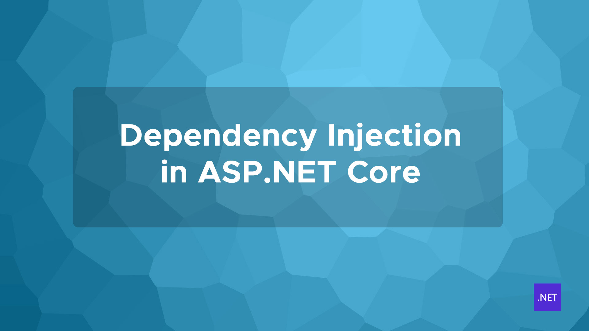 Dependency Injection in Core 7) Free Guide