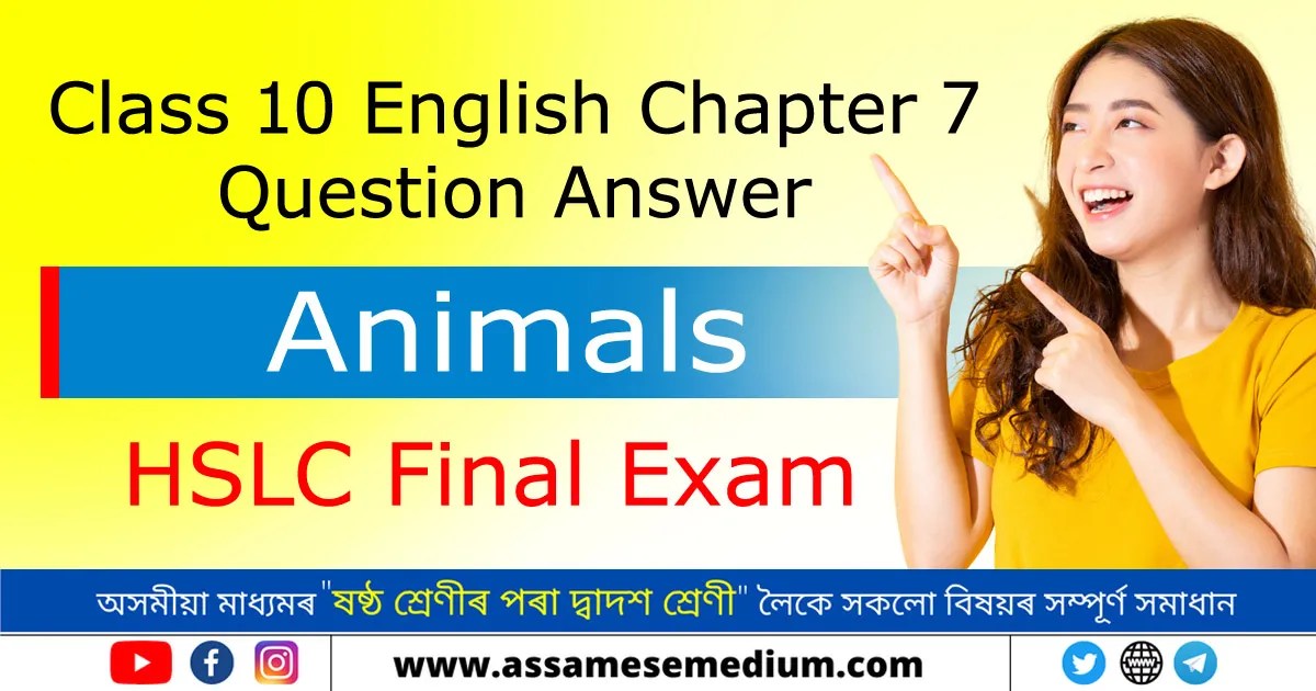 Class 10 English Chapter 7 Question Answer Animals