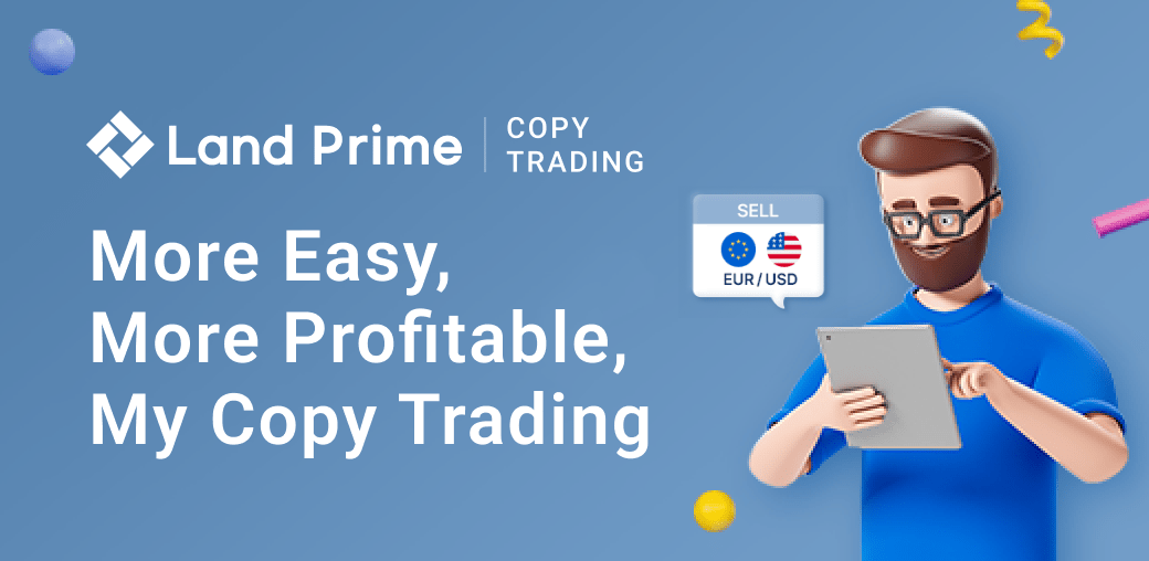 Land Prime Copy Trading