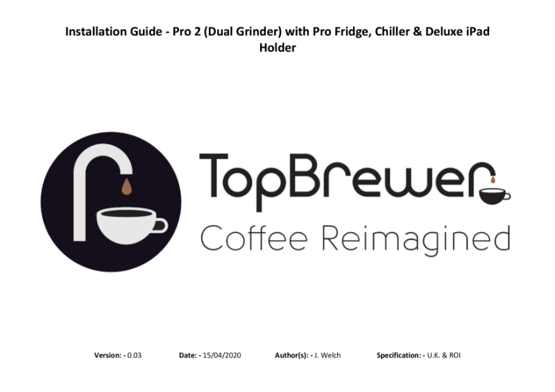 PreInstallation Guide TopBrewer Config TP2 + Deluxe iPad Holder