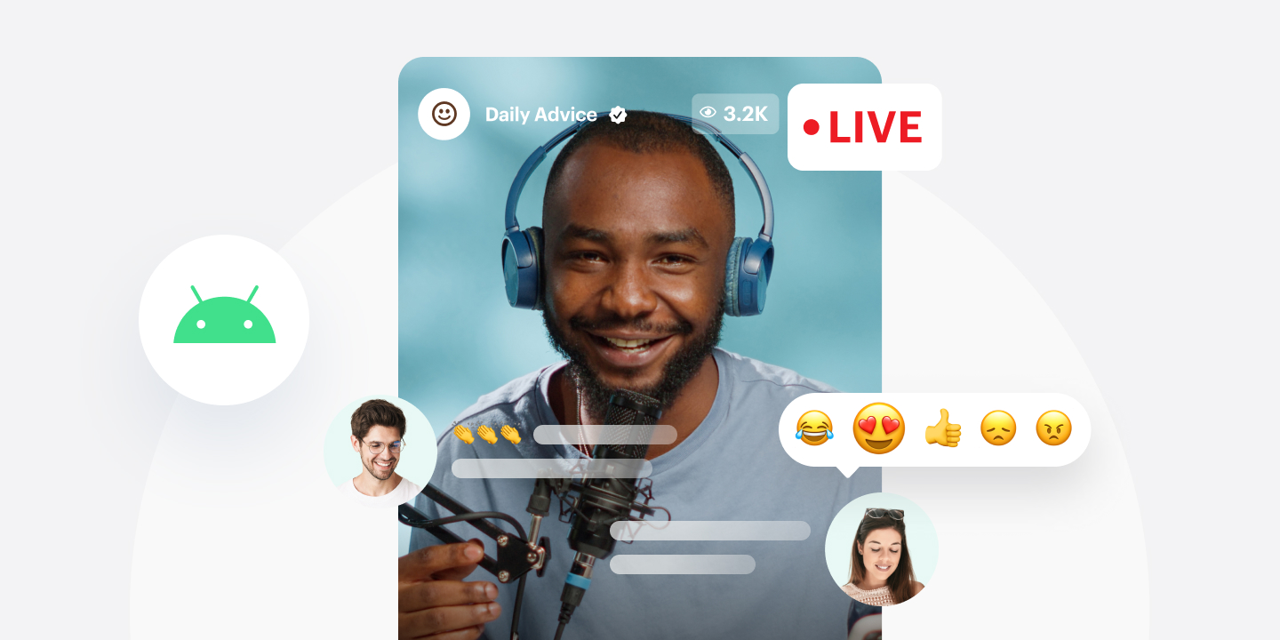 How to build an interactive Android livestreaming app