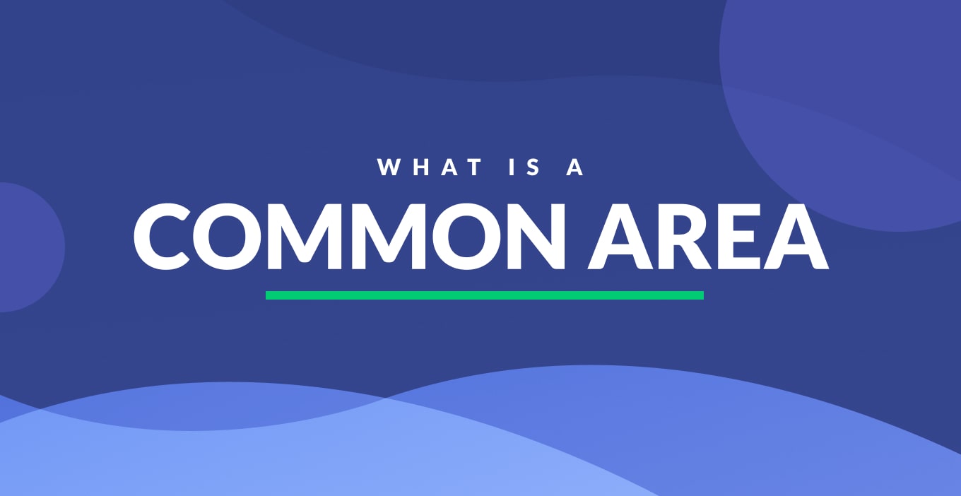 What Is A Common Area Definition & Examples