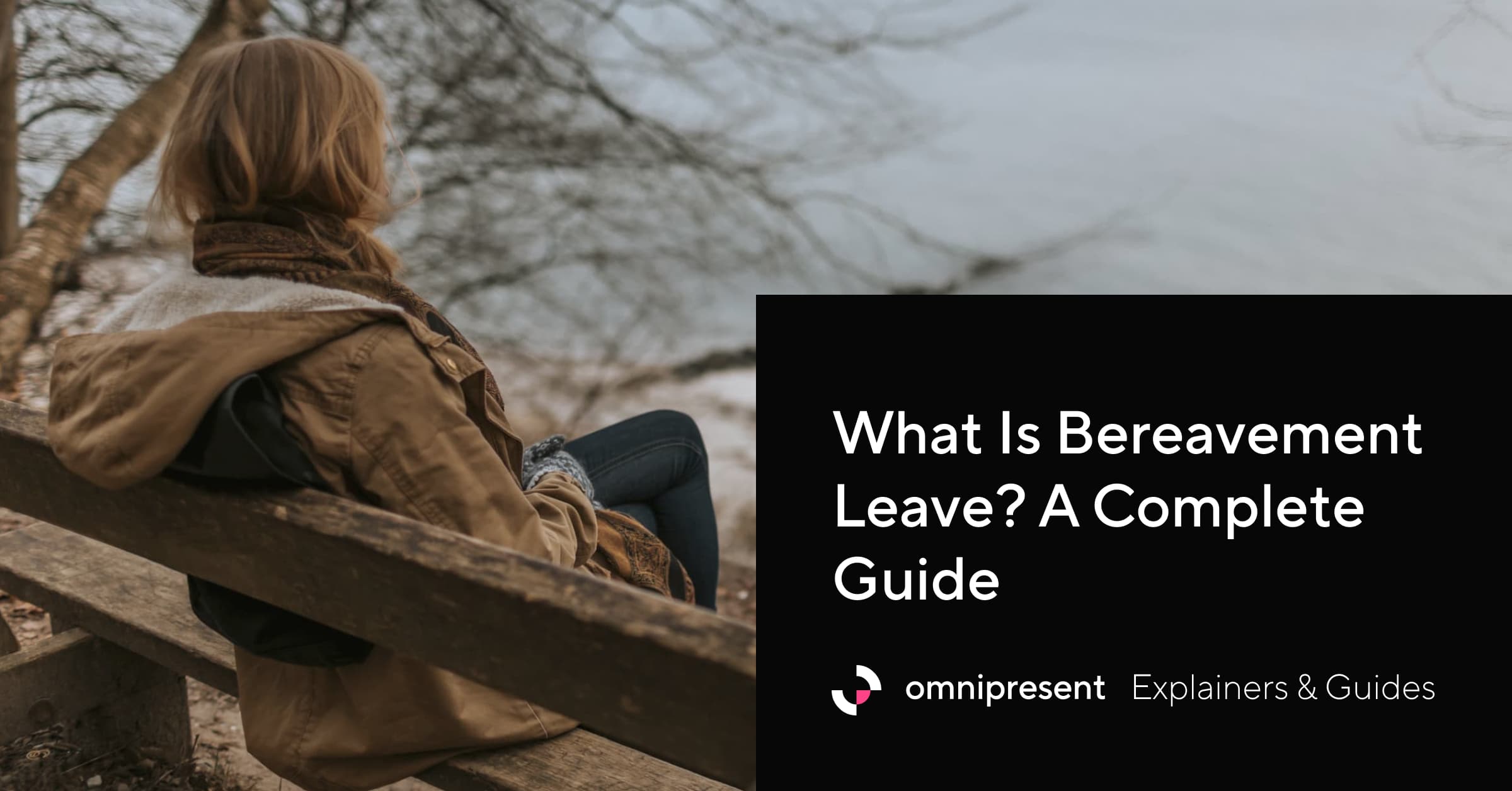What Is Bereavement Leave? A Guide for Global Compliance